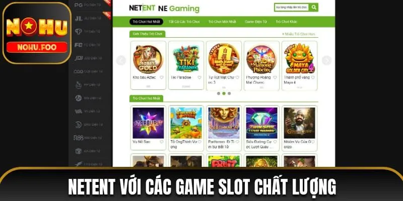 Trang chủ NetEnt với các game slot chất lượng