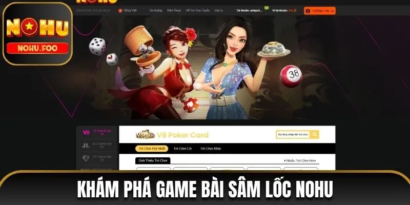 Khám Phá Sâm Lốc NOHU Cùng Hướng Dẫn Chơi Chi Tiết Nhất sâm lốc NOHU